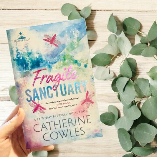 Fragile Sanctuary(SE) Catherine Cowles