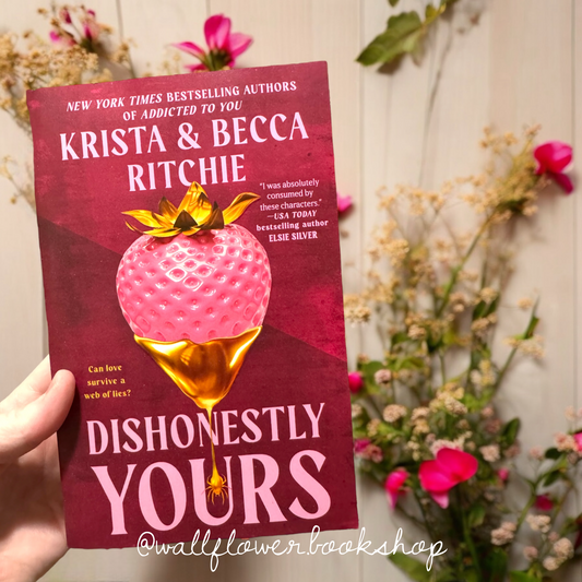 2ND CHANCE/ Dishonestly Yours-Krista & Becca Ritchie