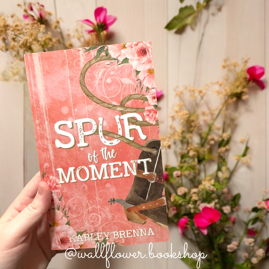 Spur of the Moment- Karley Brenna