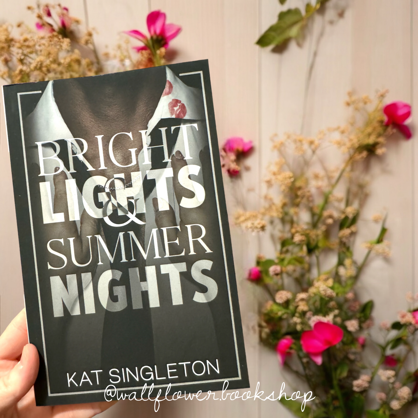 Bright Lights & Summer Nights- Kat singleton