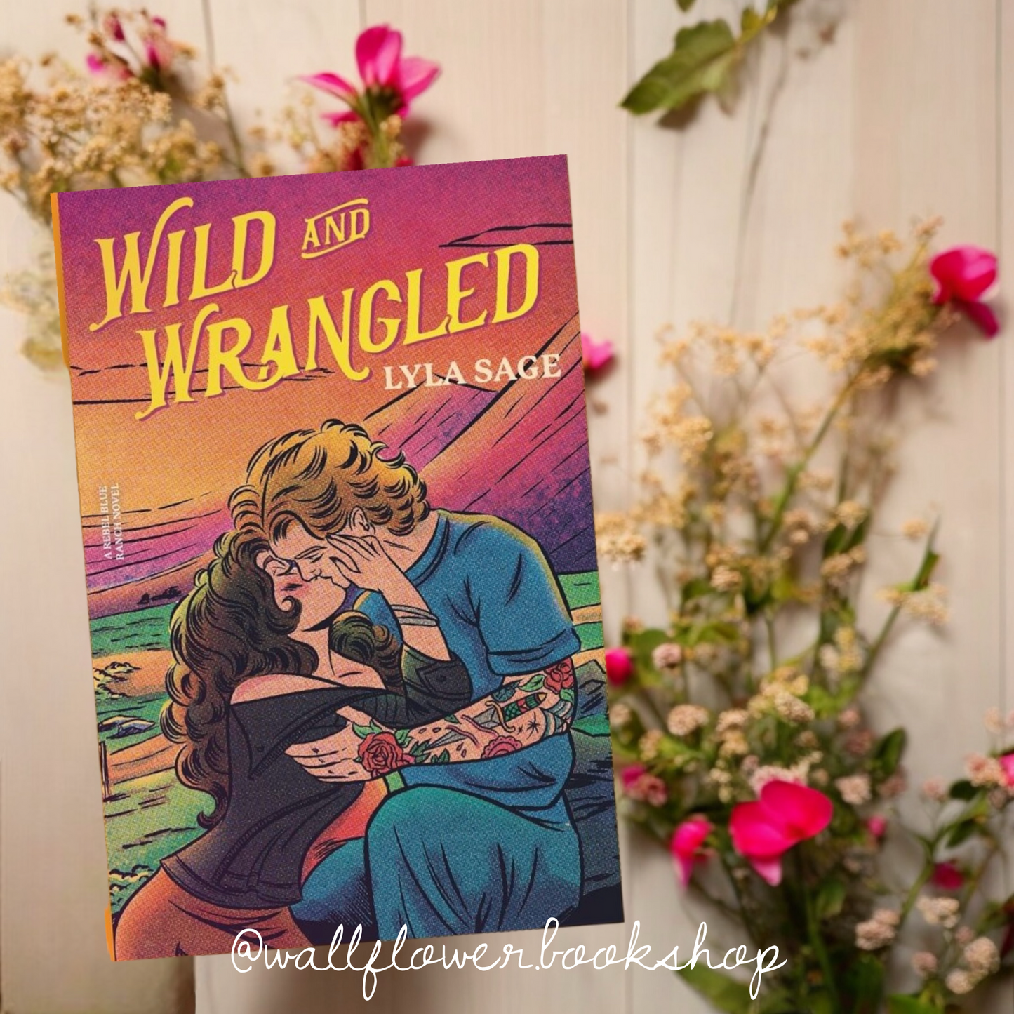 Wild and Wrangled(Pre-Order) Lyla Sage