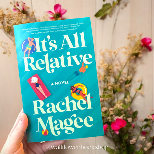 It’s All Relative- Rachel Magee