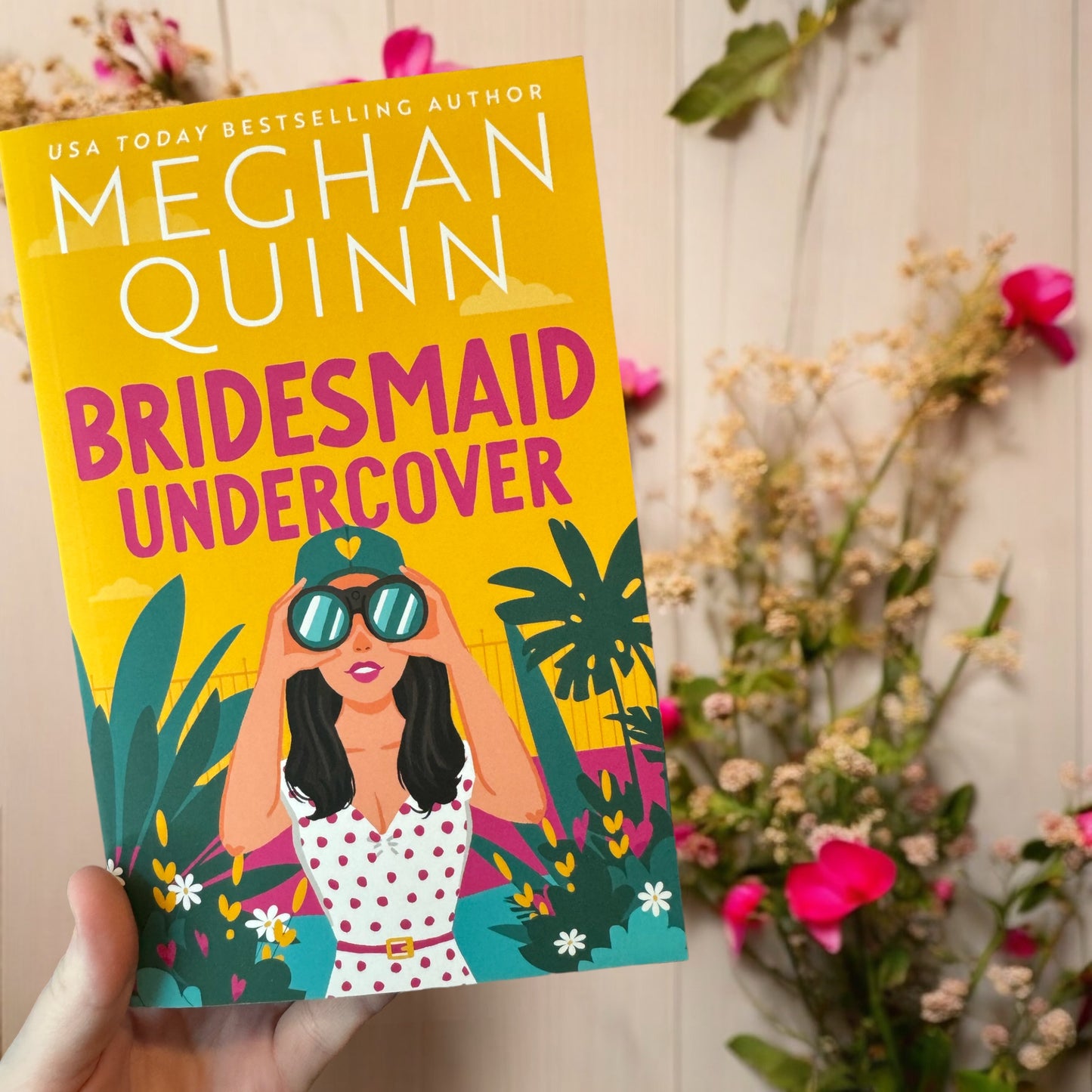 Bridesmaid Undercover- Meghan Quinn